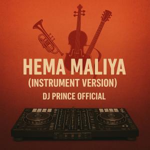 Hema Maliya (Instrument Version) dari DJ HIRAK