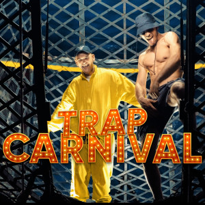Dengarkan lagu Trap Carnival nyanyian Marso dengan lirik