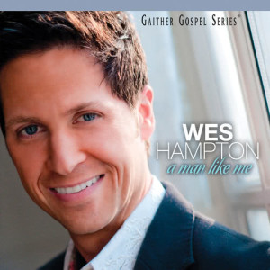 收聽Wes Hampton的It Is Well With My Soul歌詞歌曲