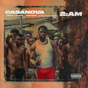 收聽Casanova的2AM (Explicit)歌詞歌曲