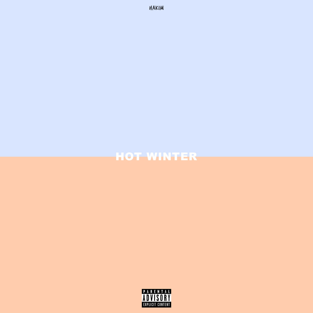 Hot Winter (Explicit)