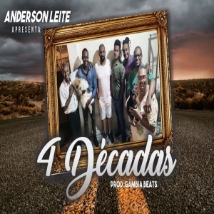 ดาวน์โหลดและฟังเพลง 4 Décadas พร้อมเนื้อเพลงจาก Anderson leite