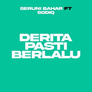 Seruni Bahar的專輯Derita Pasti Berlalu