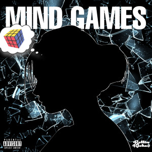 收听Rollin Riche$的Mind Games (Explicit)歌词歌曲