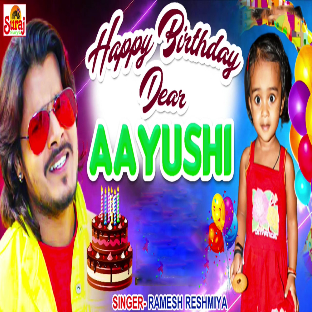 Happy Birthday Dear Aauyshi