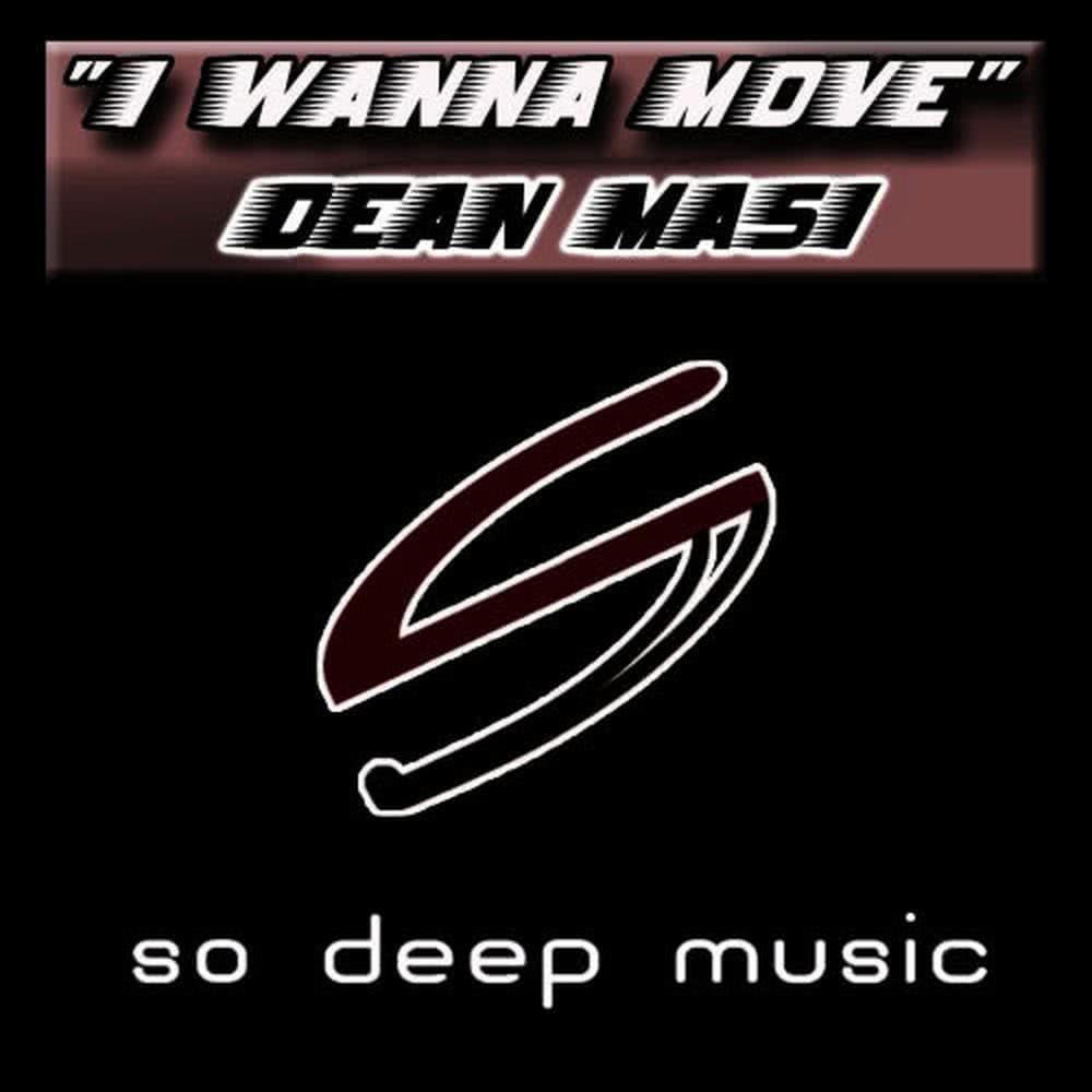 I Wanna Move (Alternate Mix)