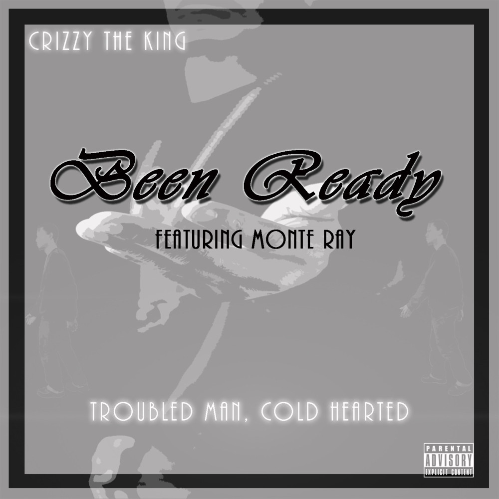 Been Ready (feat. Monte Ray) (Explicit)