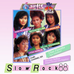 Slow Rock 88 dari Dian Piesesha