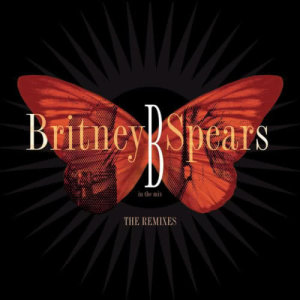 ดาวน์โหลดและฟังเพลง And Then We Kiss (Junkie XL Remix) พร้อมเนื้อเพลงจาก Britney Spears