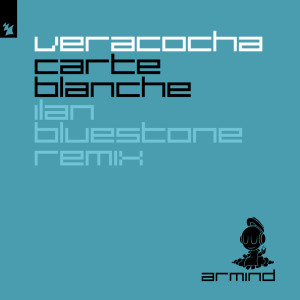 Veracocha的專輯Carte Blanche (Ilan Bluestone Remix)