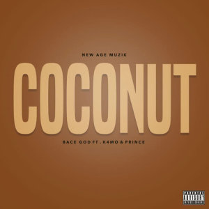ดาวน์โหลดและฟังเพลง Coconut พร้อมเนื้อเพลงจาก BaceGod
