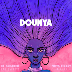 Album Dounya from El Speaker