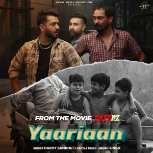 Listen to Yaariaan (From "Haterz") song with lyrics from Harvy Sandhu