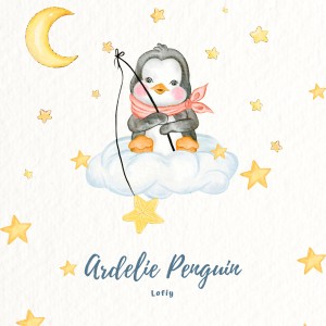Listen to Ardelie Penguin song with lyrics from Lofiy