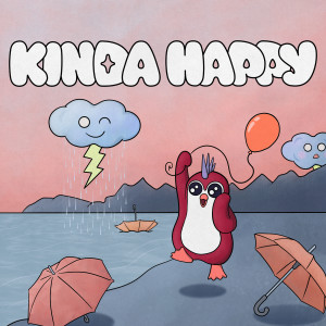 Album Rain Check! (Explicit) from KINDA HAPPY