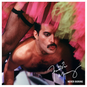 อัลบัม Never Boring ศิลปิน Freddie Mercury