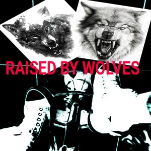 Robby Bo的專輯Raised By Wolves (Explicit)