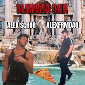 Alex Schor的專輯Mamma Mia (feat. Alex Schor) [Explicit]