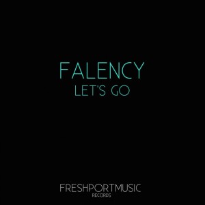 Listen to Let's Go (Italianbeat Guys Remix) song with lyrics from Falency