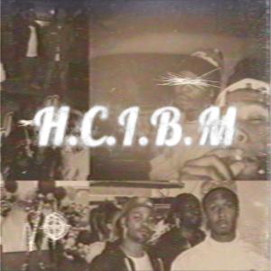 收聽Gaitta的HCIBM (feat. RBC Dobe & Whaskii) (Explicit)歌詞歌曲