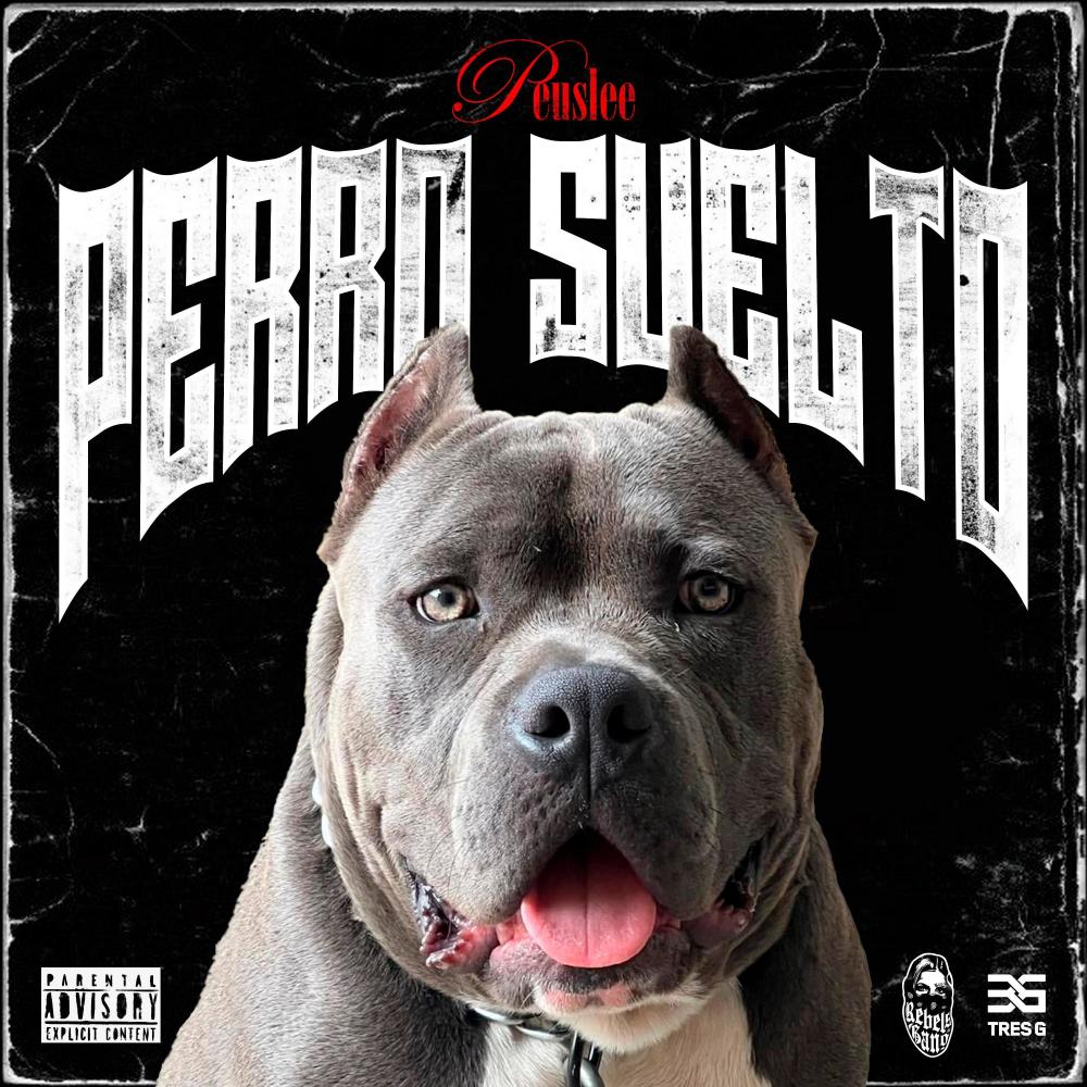 Perro suelto (Explicit)