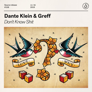 ดาวน์โหลดและฟังเพลง Don't Know Shit (Extended Mix) (Explicit) (Extended Mix|Explicit) พร้อมเนื้อเพลงจาก Dante Klein