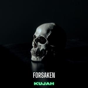 收聽Kujah的Forsaken歌詞歌曲