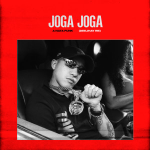 Album Joga Joga from A Nata Funk