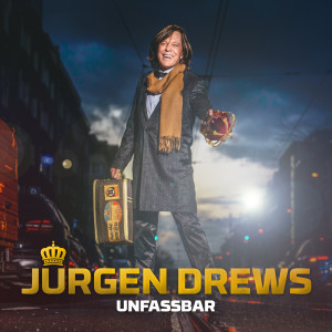 Album Unfassbar from Jürgen Drews