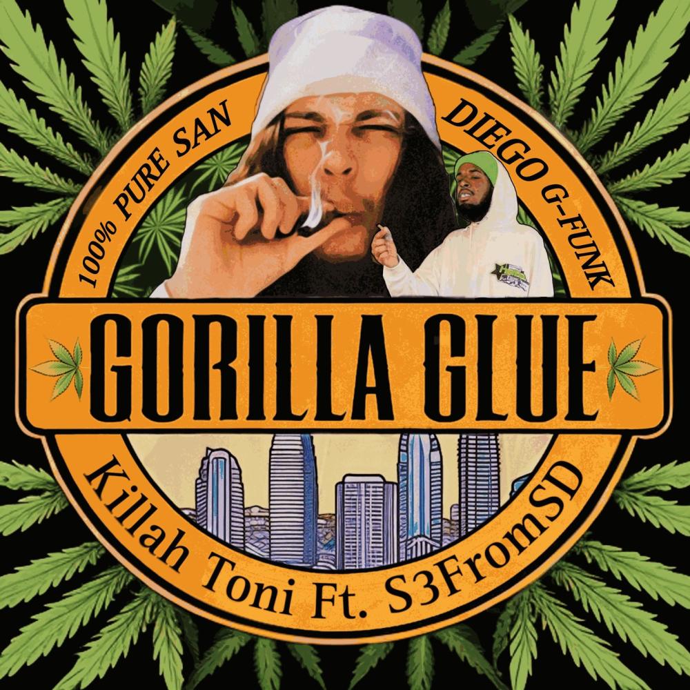 Gorilla Glue (Explicit)