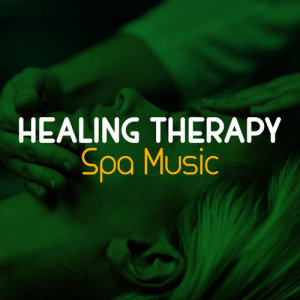 Healing Therapy Spa Music