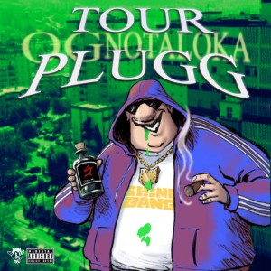 收聽Og Notaloka的Tour Plugg歌詞歌曲
