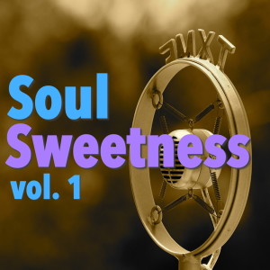 Album Soul Sweetness, vol. 1 from Various Artists