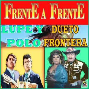 Dueto Frontera的專輯Frente A Frente