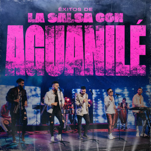 Album Éxitos De La Salsa Con Aguanilé from Aguanilé
