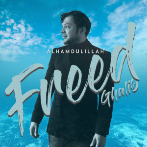 Album Alhamdulillah oleh Freed Ghalib