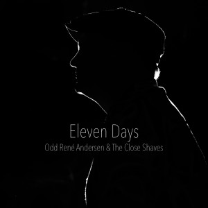 ดาวน์โหลดและฟังเพลง Eleven Days พร้อมเนื้อเพลงจาก Odd René Andersen
