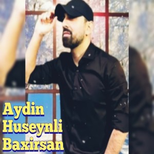 Album Baxırsan from Aydın Hüseynli