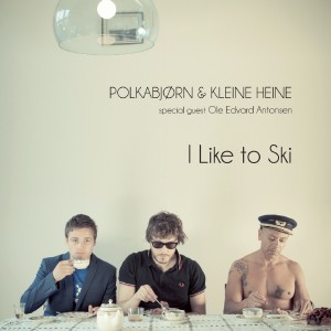 Dengarkan lagu I Like to Ski nyanyian Polkabjørn og Kleine Heine dengan lirik