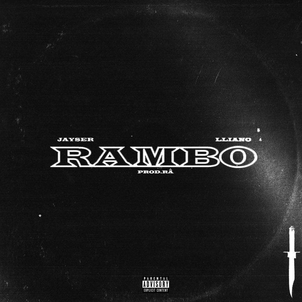 Rambo (feat. Lliano) (Explicit)