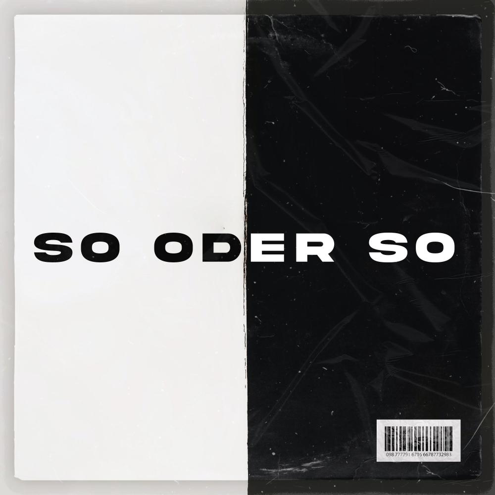 SO ODER SO (feat. trabbey & Free Quenzy)