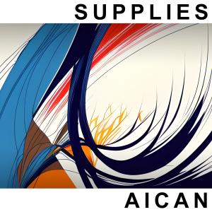 收聽Aican的Supplies歌詞歌曲