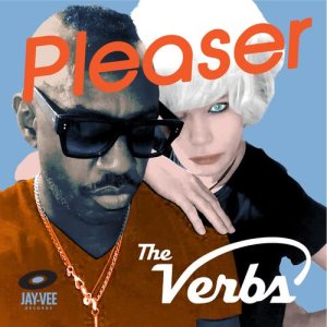 ดาวน์โหลดและฟังเพลง Pleaser พร้อมเนื้อเพลงจาก The Verbs