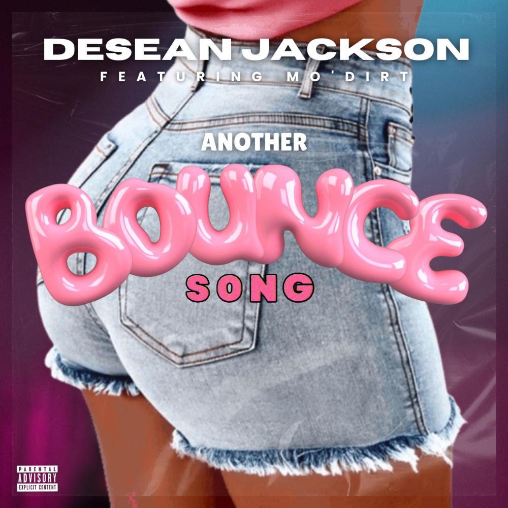 ANOTHER BOUNCE SONG (feat. Mo'Dirt) (Explicit)