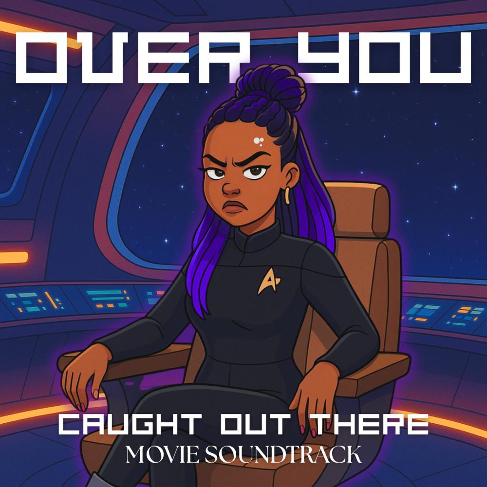 Over You - From "Caught Out There" Movie Soundtrack (feat. Axe Blvck)