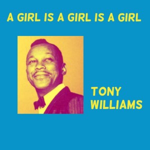 Dengarkan Peggy O' Neil lagu dari Tony Williams dengan lirik