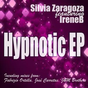 ดาวน์โหลดและฟังเพลง Hypnotic (Original Mix) พร้อมเนื้อเพลงจาก Silvia Zaragoza ft. IreneB