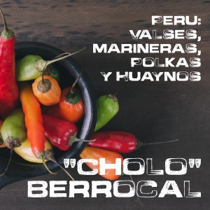 ดาวน์โหลดและฟังเพลง Vecinita พร้อมเนื้อเพลงจาก Cholo Berrocal