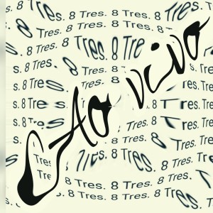 ดาวน์โหลดและฟังเพลง Três. 8 (Ao vivo) พร้อมเนื้อเพลงจาก Anderson leite