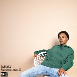 Album Leisure Level 5 (Explicit) from FSMAXX